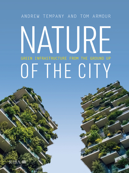 Title details for Nature of the City by Tom Armour - Wait list